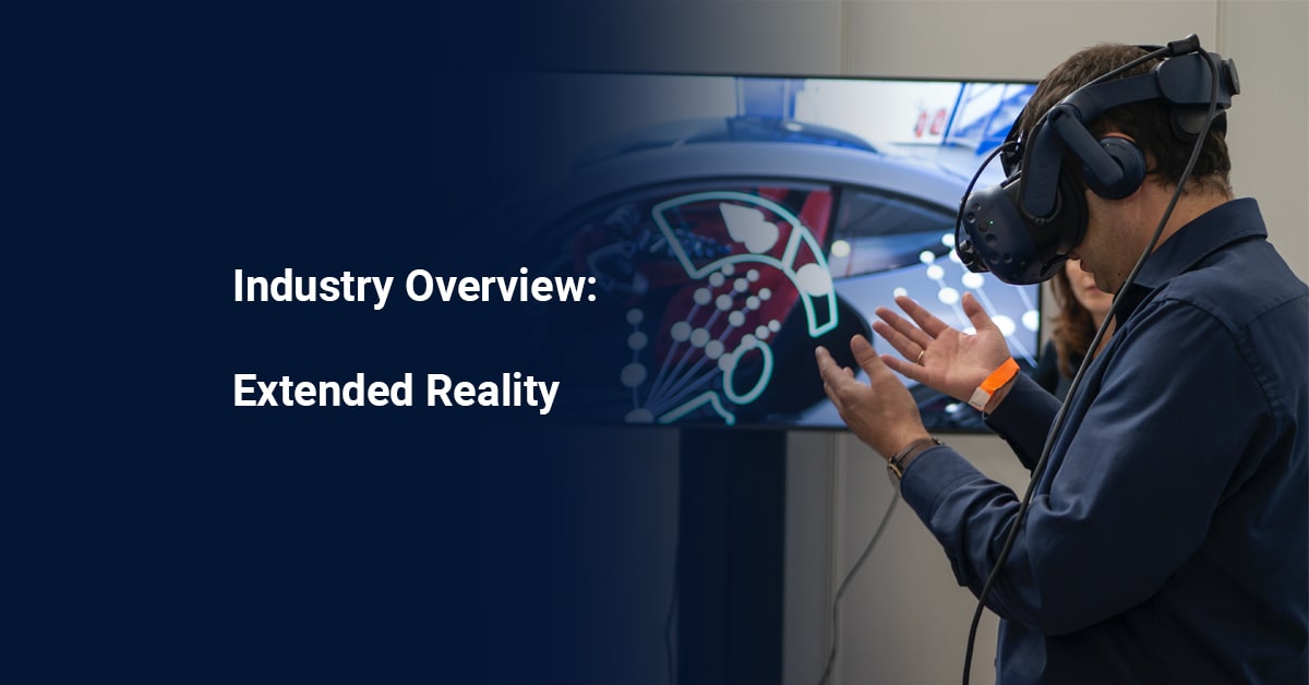 Extended Reality Xr Industry Overview