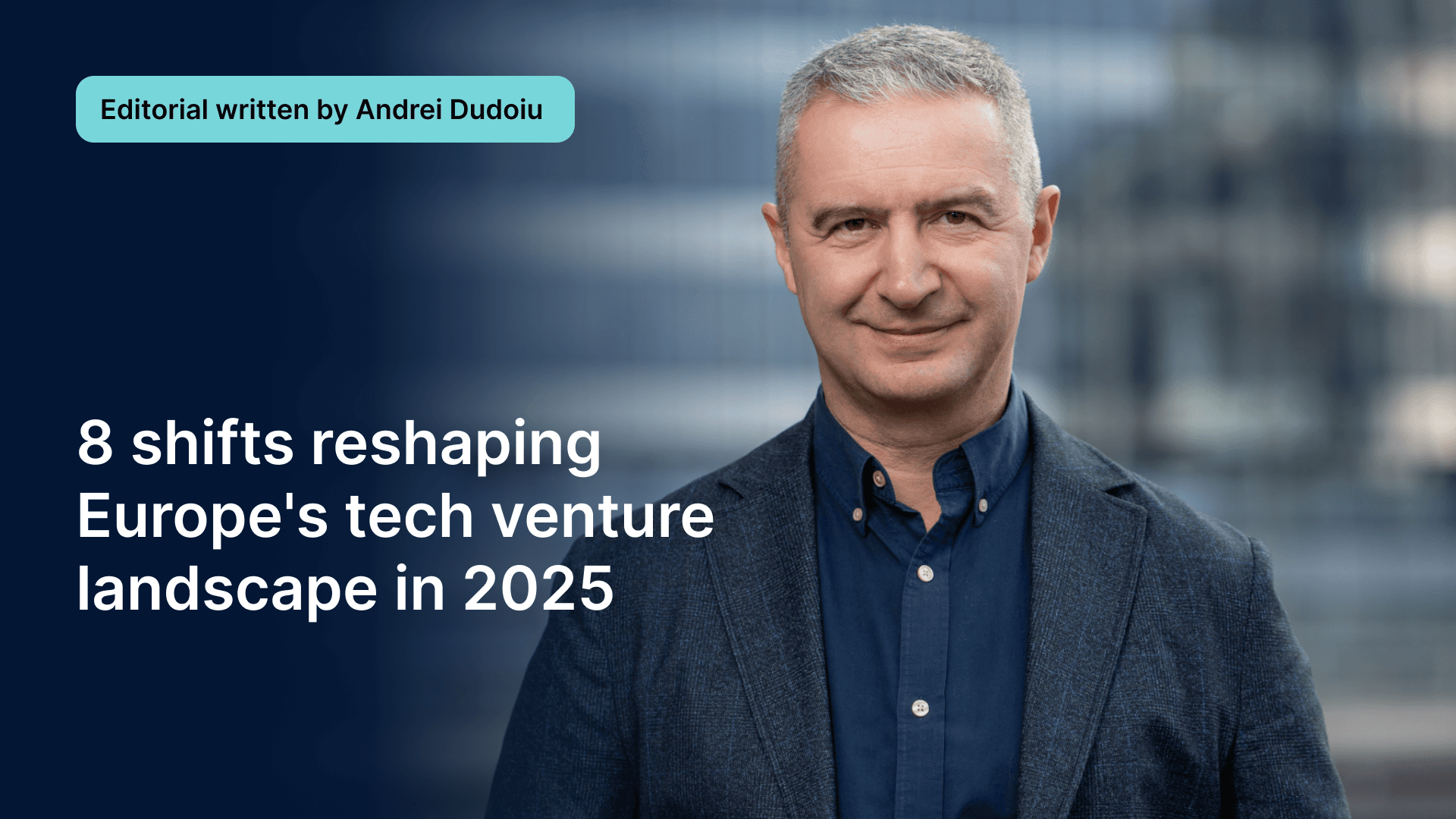 8 shifts reshaping Europe's tech venture landscape in 2025 