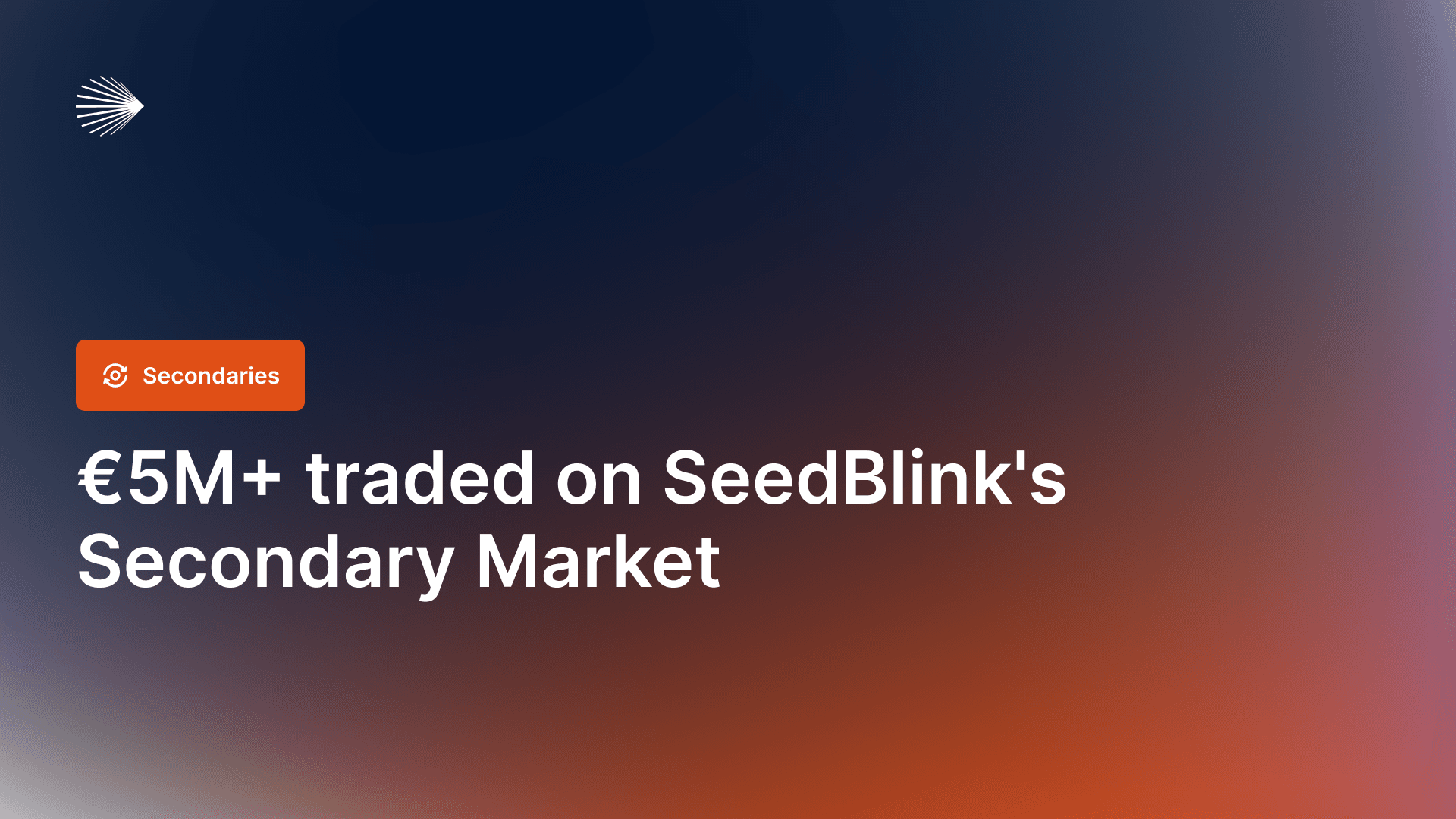 SeedBlink hits €5M in secondary market transactions