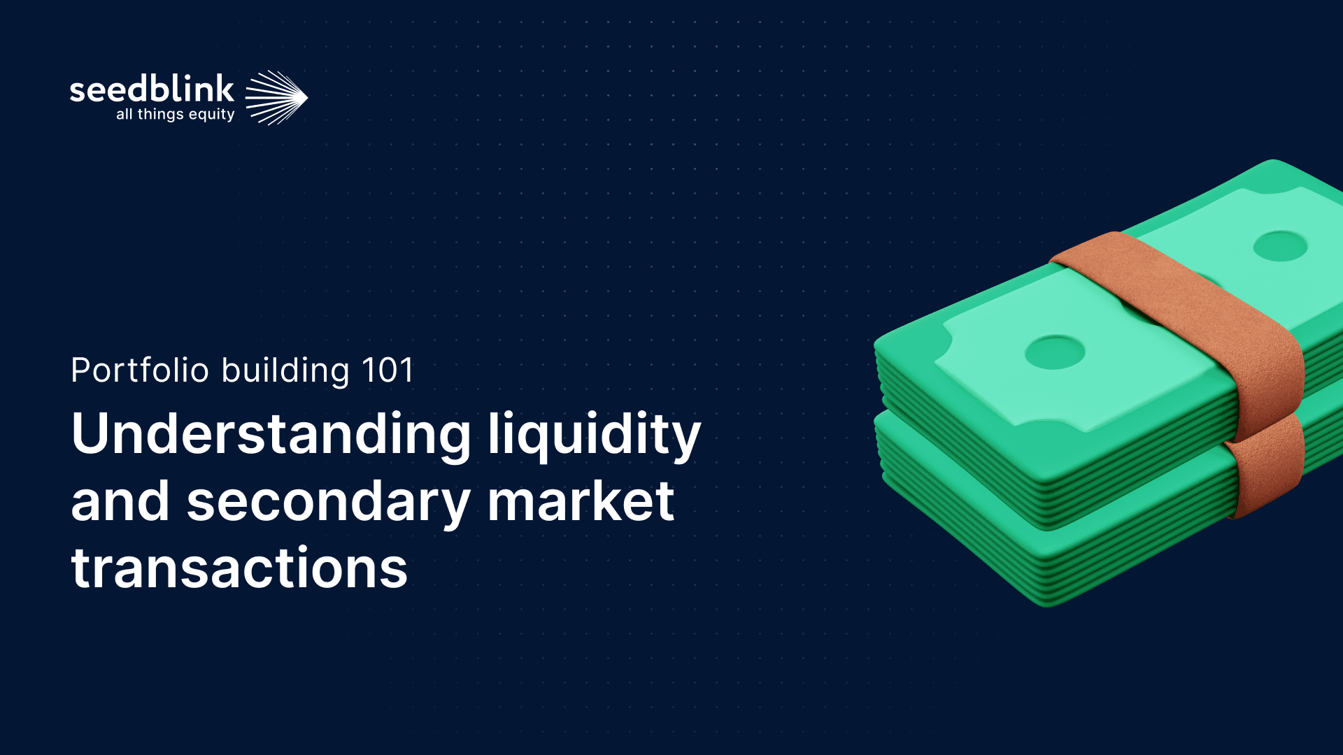 Portfolio building 101: Understanding liquidity and secondary market ...