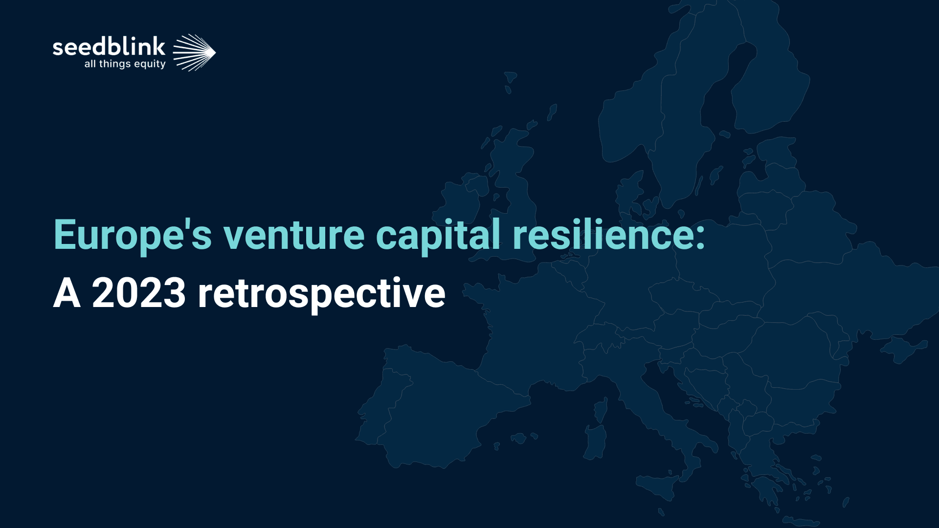 Europe's venture capital resilience: A 2023 retrospective