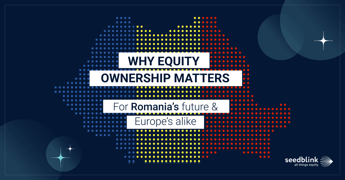 Why equity ownership matters - for Romania’s future & Europe’s alike