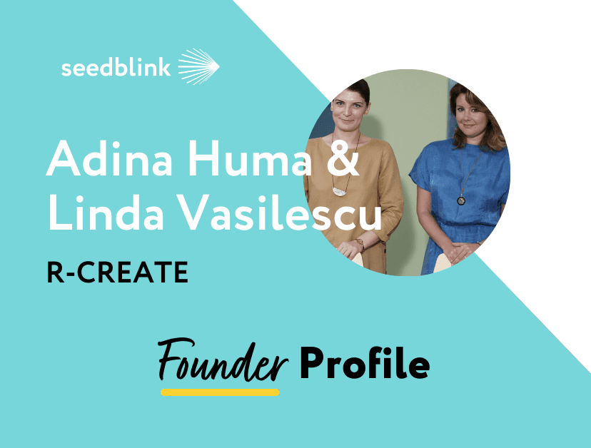 Profil de Antreprenor: Interviu cu Linda Vasilescu & Adina Huma, co-fondatori R-CREATE