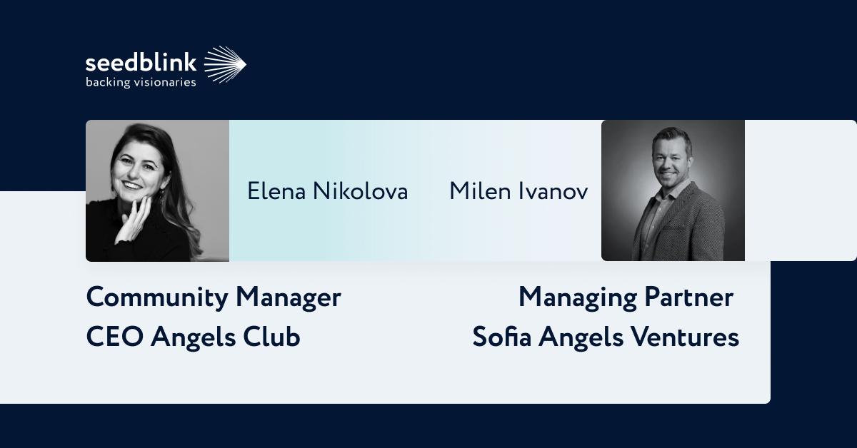 The Bulgarian angel investment landscape with Milen and Elena
