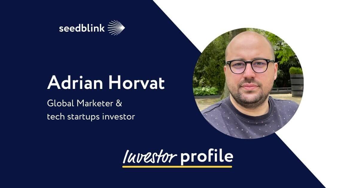 Investor Profile: Adrian Horvat