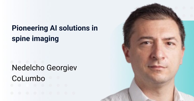 Pioneering AI solutions in spine imaging with Nedelcho Georgiev, the CEO of CoLumbo