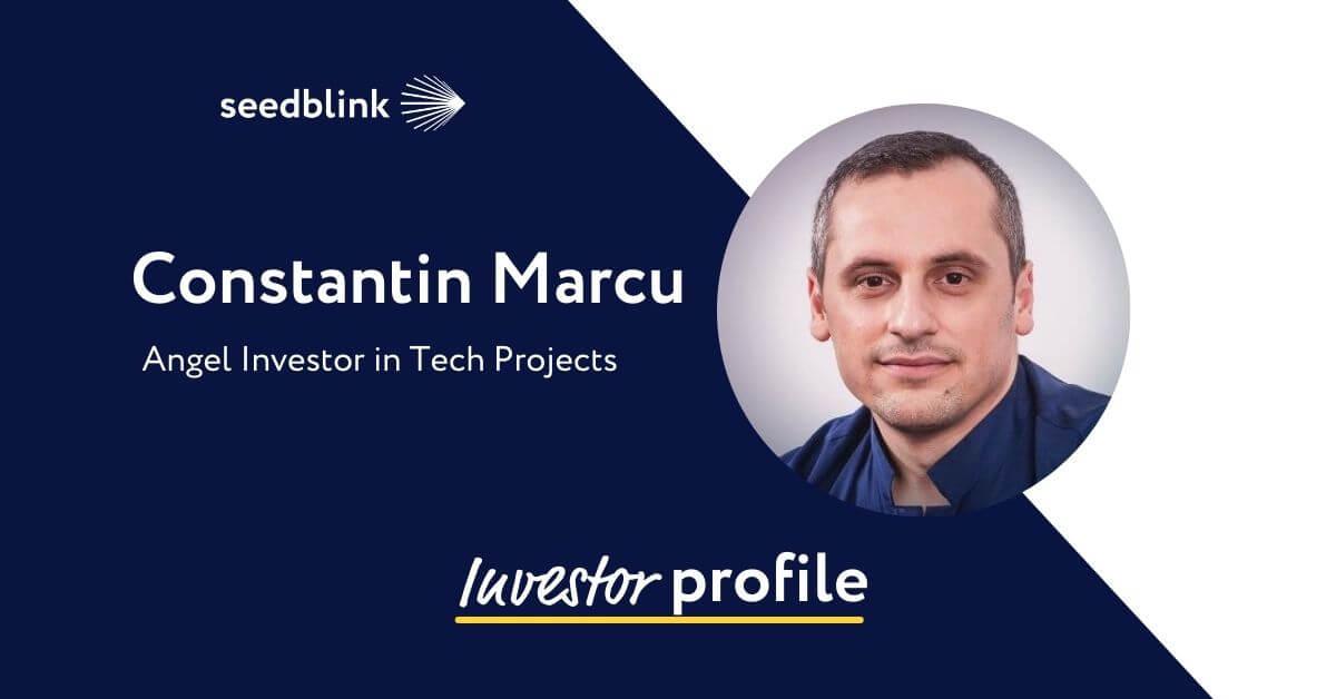Investor Profile: Constantin Marcu 