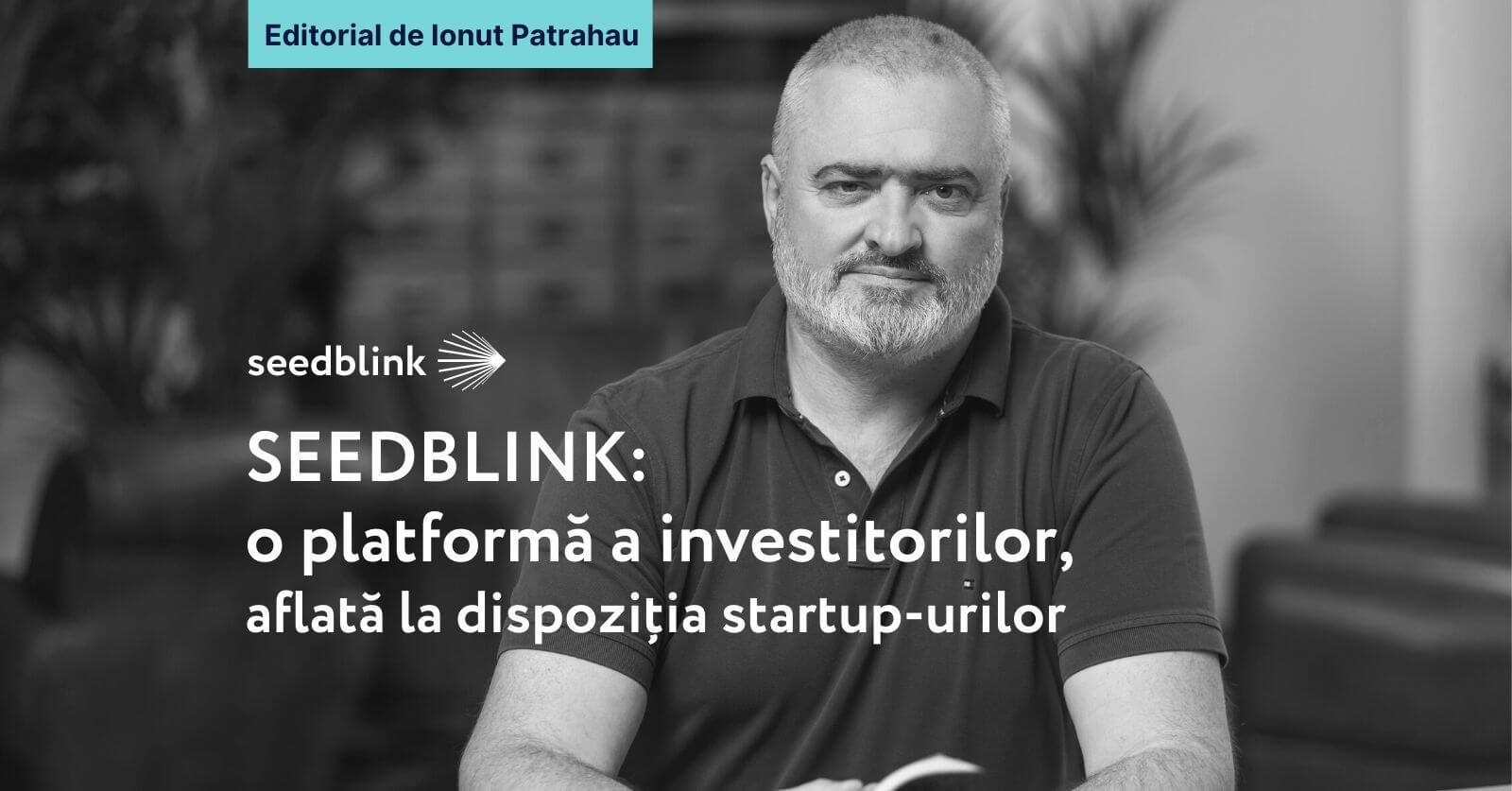 SEEDBLINK: o platformă a investitorilor,  aflată la dispoziția startup-urilor