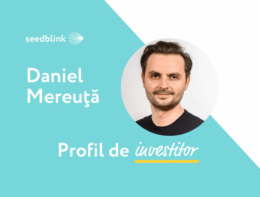 Profil de Investitor: Daniel Mereuta