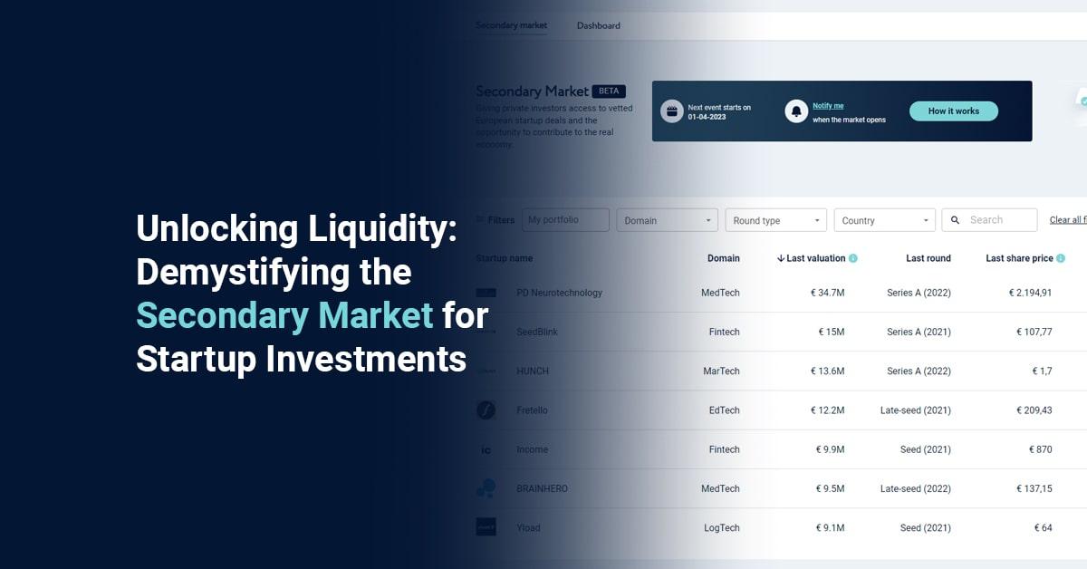 Unlocking Liquidity: Demystifying the Secondary Market for Startup Investments
