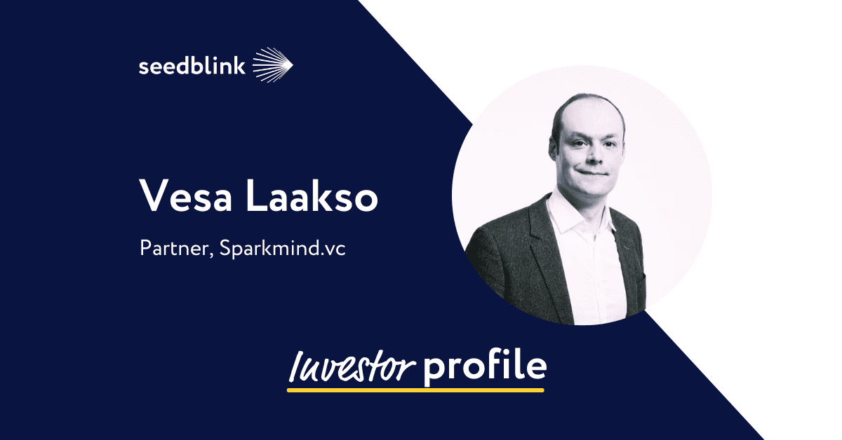 Investor Profile: Vesa Laakso, Sparkmind.vc